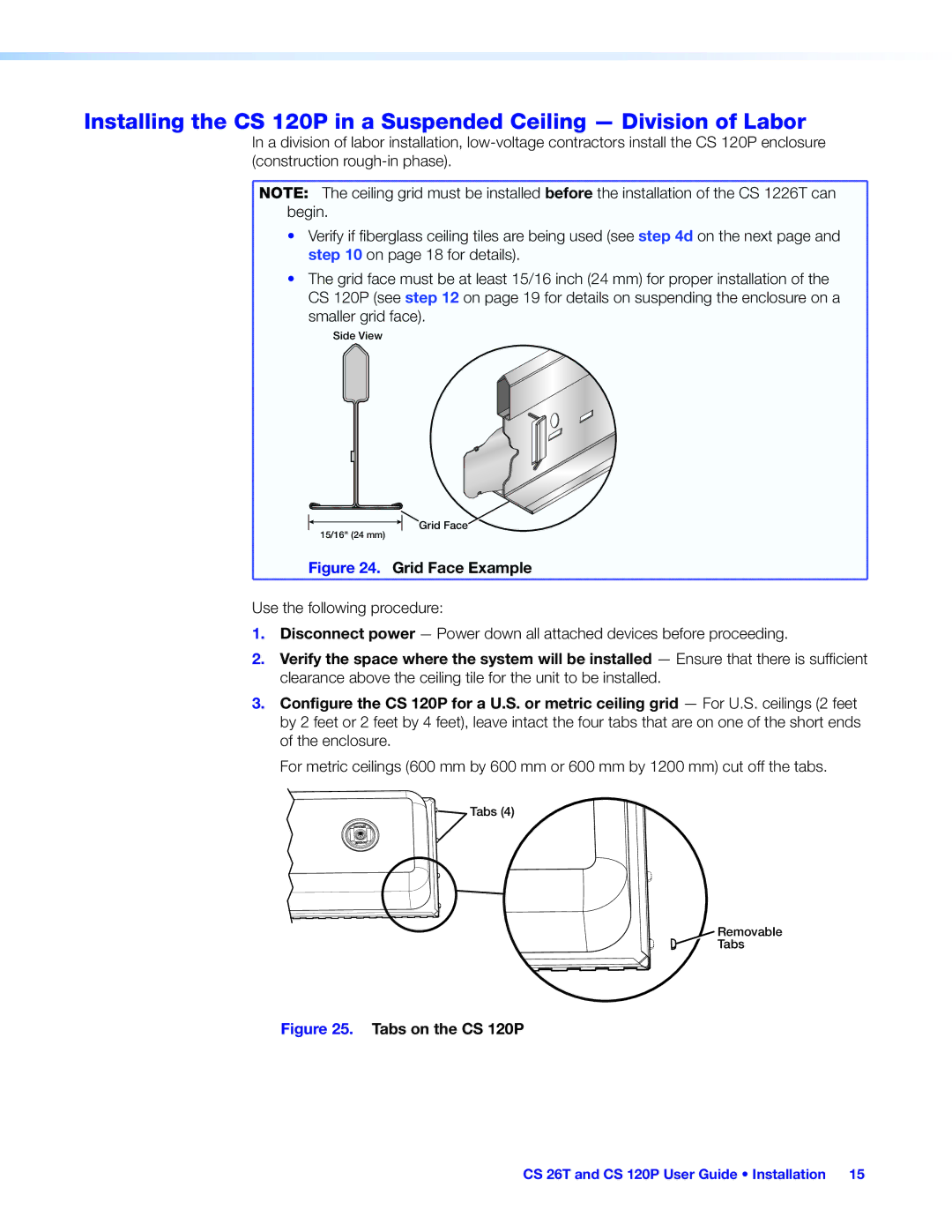 Extron electronic CS 120P, CS 26T, CS 1226T manual Grid Face Example 