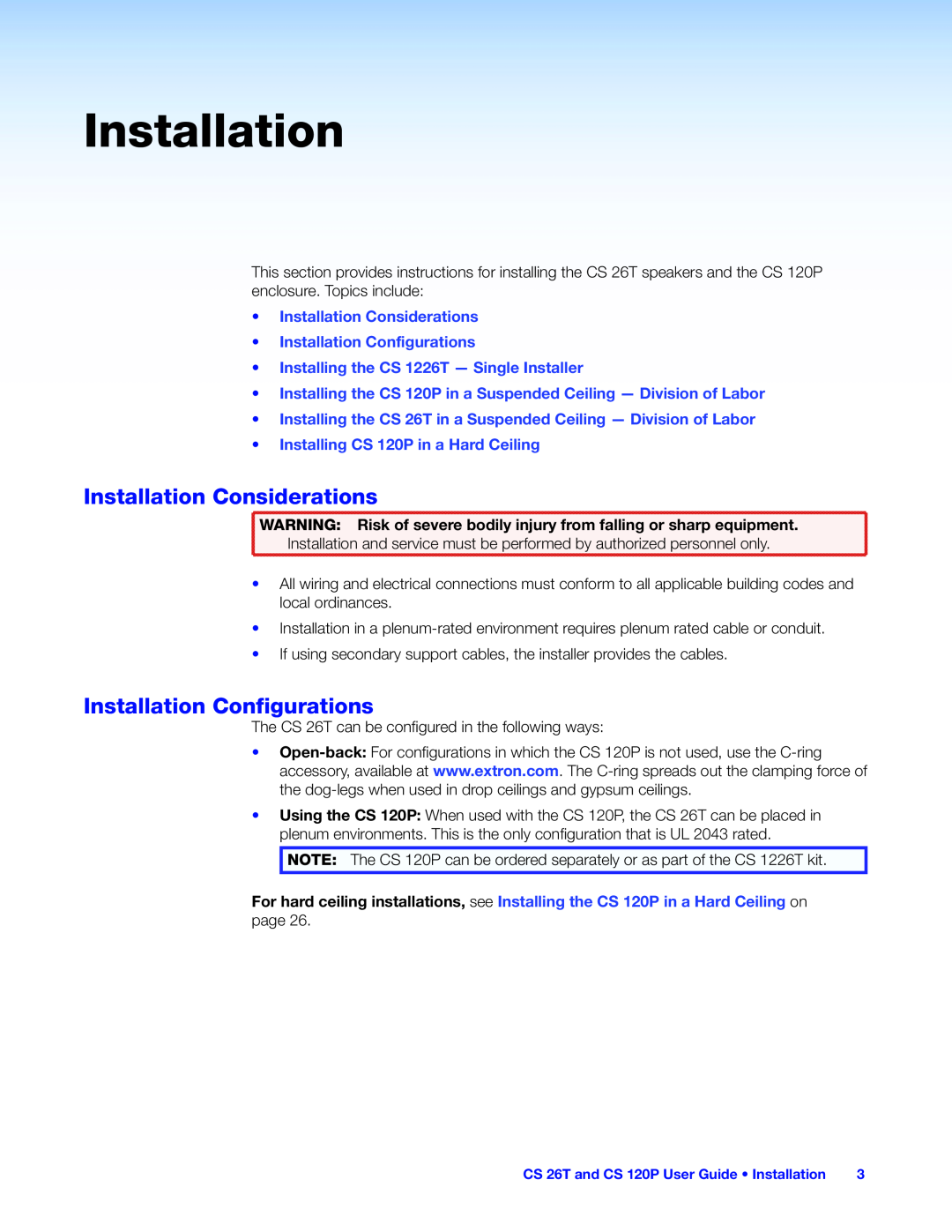 Extron electronic CS 120P, CS 26T, CS 1226T manual Installation Considerations, Installation Configurations 
