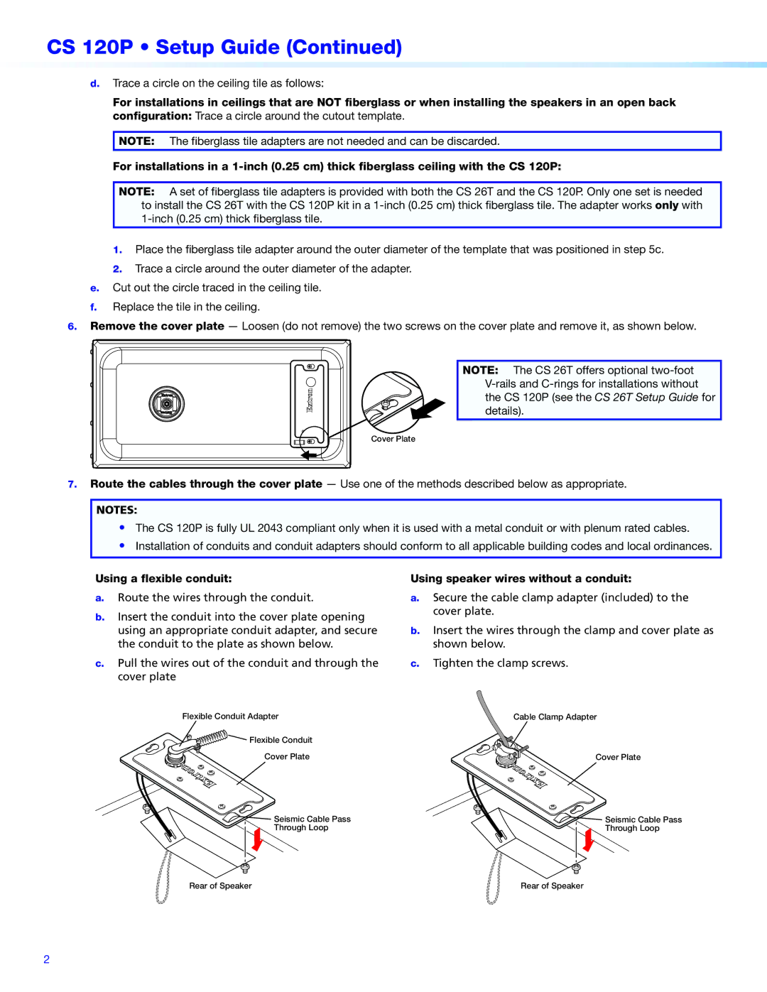 Extron electronic CS 120P setup guide Using a flexible conduit 