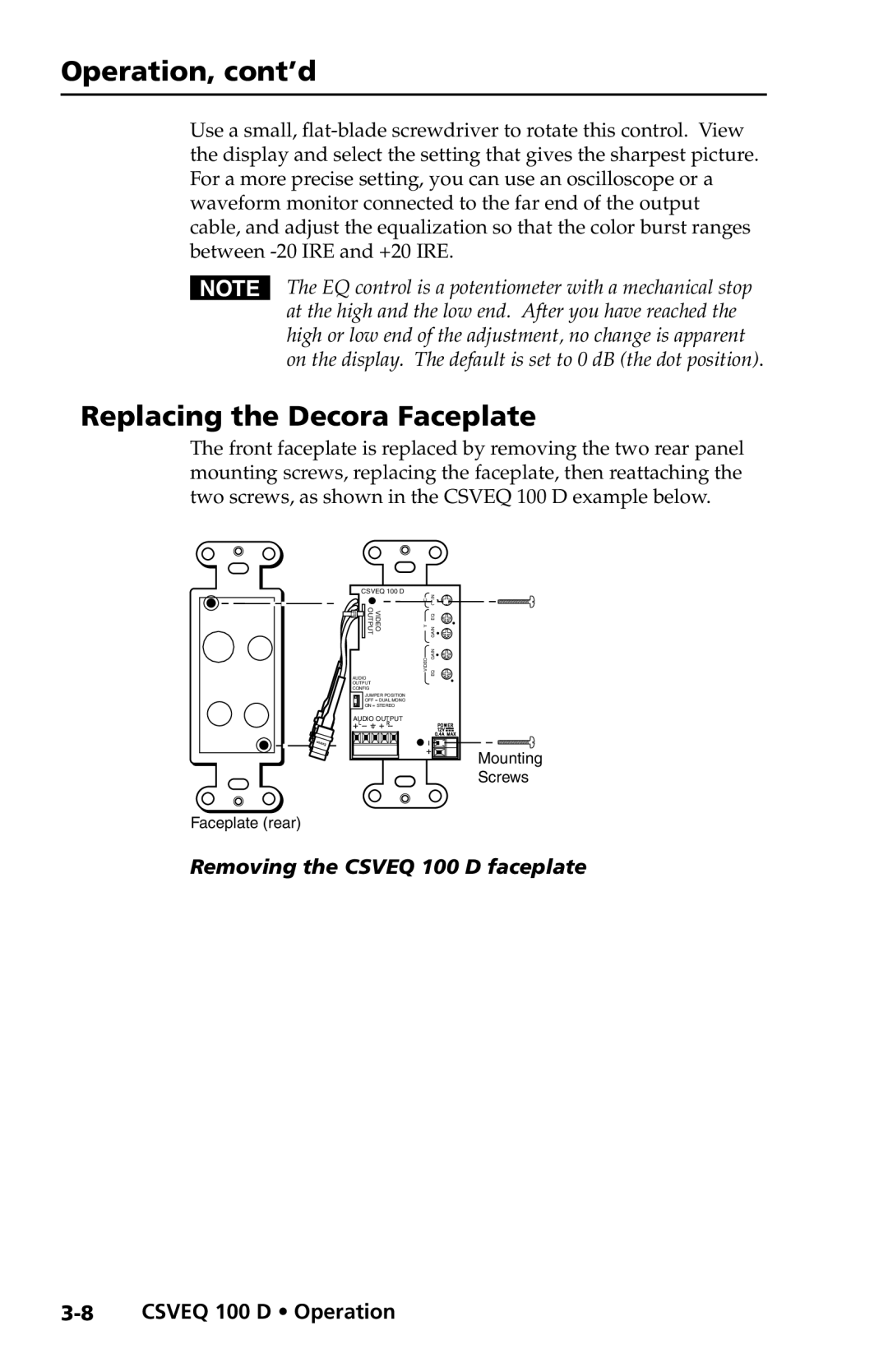 Extron electronic CSVEQ 100 D user manual Replacing the Decora Faceplate 