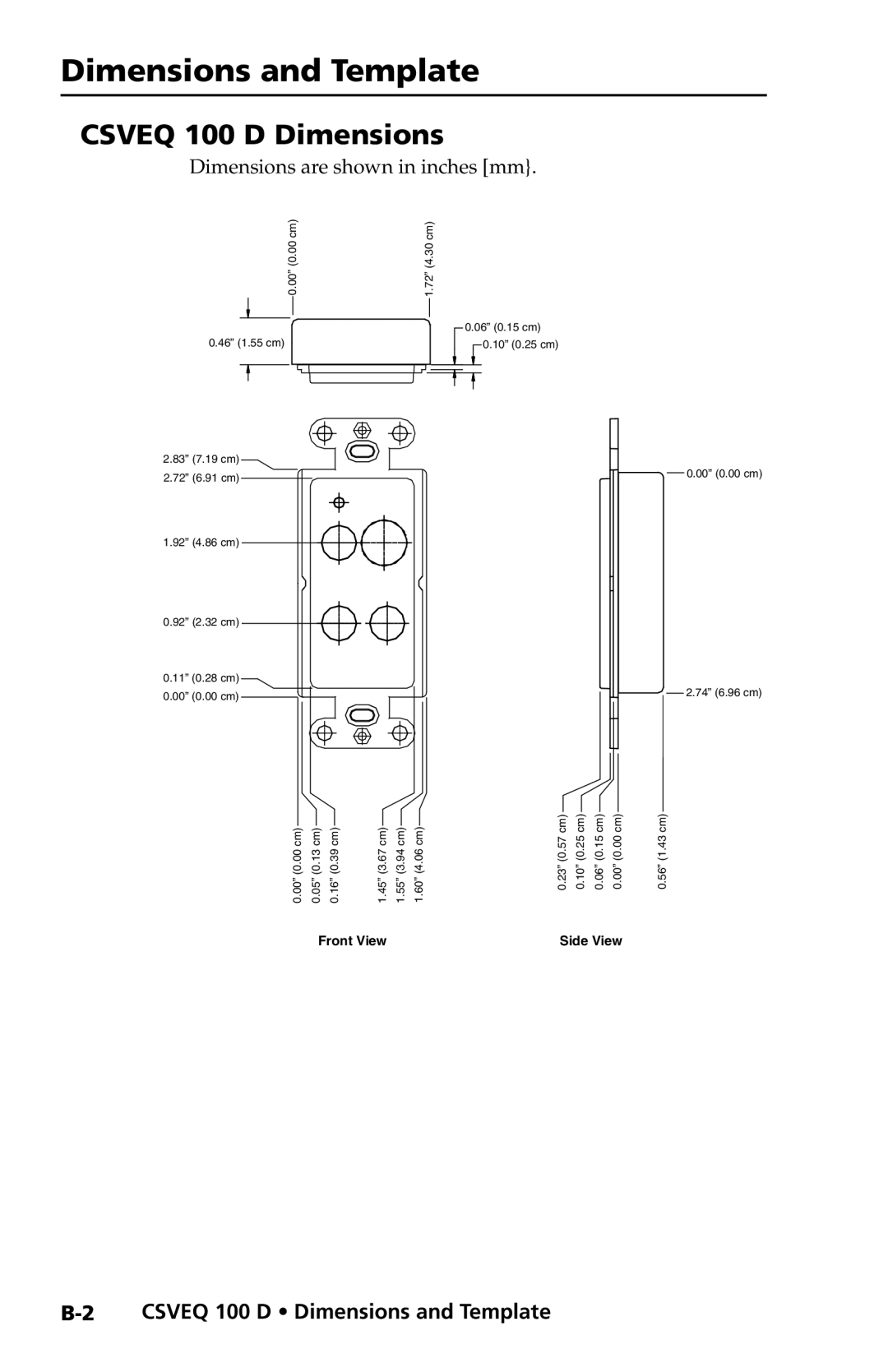 Extron electronic CSVEQ 100 D user manual Dimensions and Template, Csveq 100 D Dimensions 