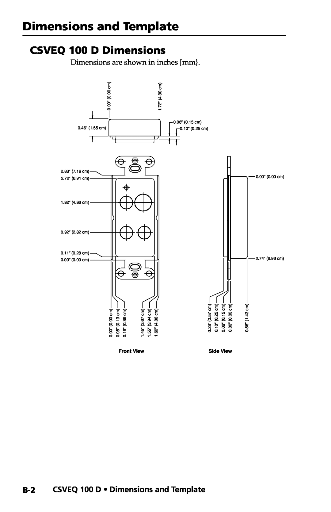 Extron electronic user manual B-2 CSVEQ 100 D Dimensions and Template, Front View, Side View 