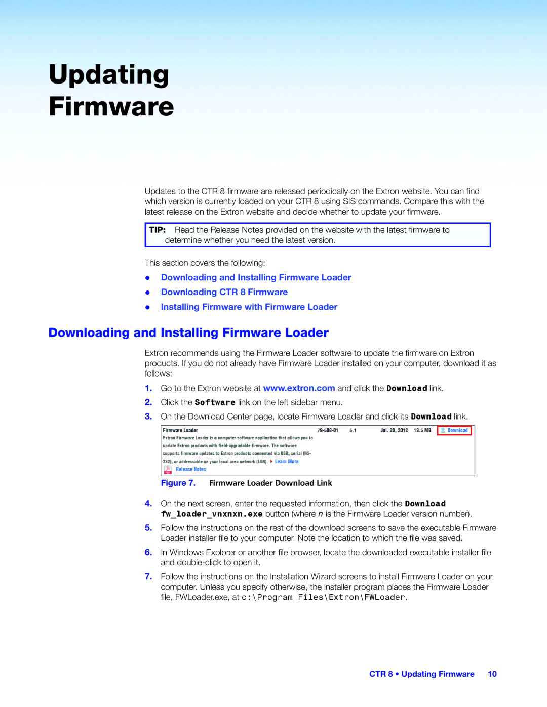 Extron electronic CTR 8 manual Updating Firmware, Downloading and Installing Firmware Loader 