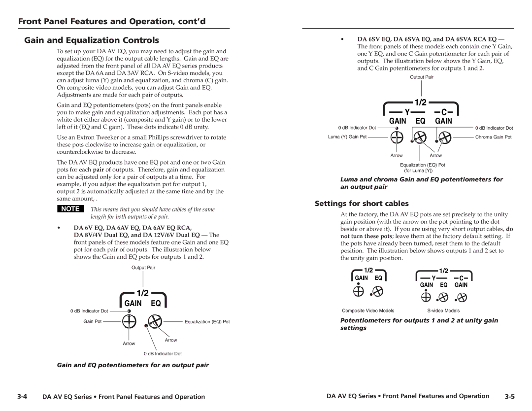 Extron electronic DA 6AV EQ, DA 6V EQ Settings for short cables, Potentiometers for outputs 1 and 2 at unity gain settings 