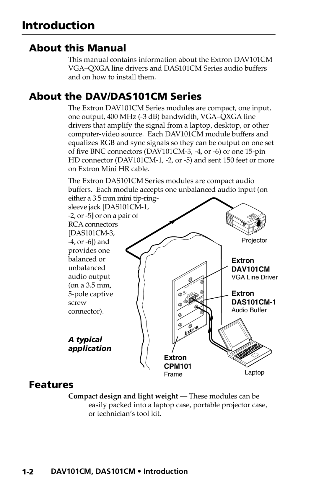 Extron electronic DAV101CM Series user manual Introduction, About this Manual, About the DAV/DAS101CM Series, Features 