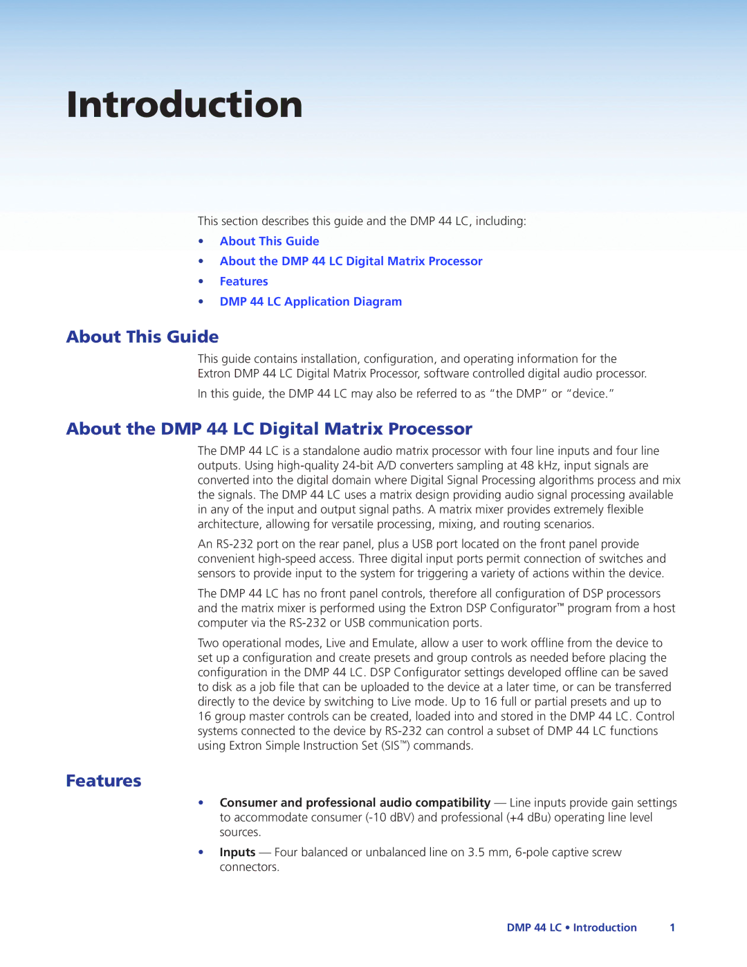 Extron electronic manual About This Guide, About the DMP 44 LC Digital Matrix Processor, Features 