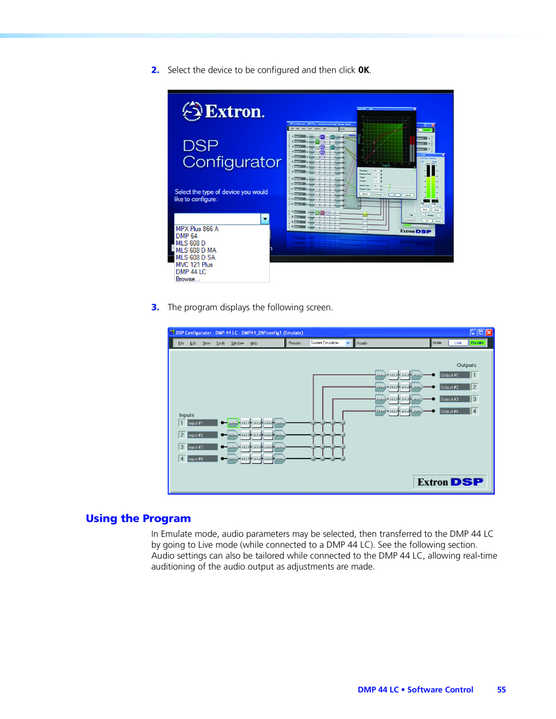 Extron electronic DMP 44 LC manual Using the Program 