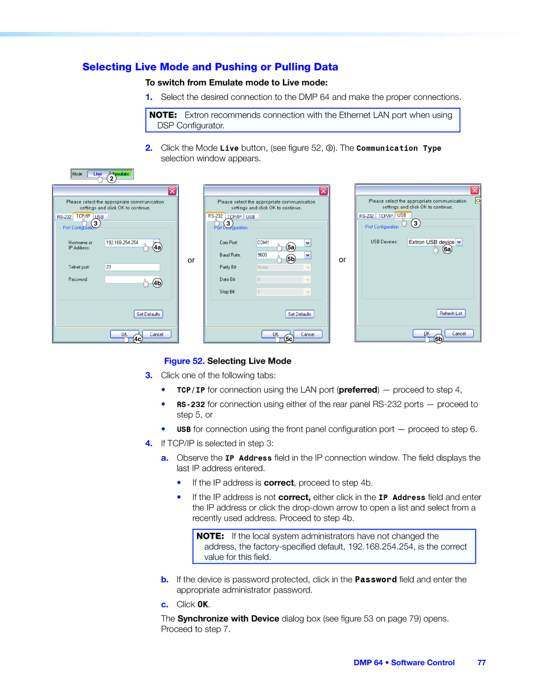 Extron electronic DMP 64 manual Selecting Live Mode and Pushing or Pulling Data, To switch from Emulate mode to Live mode 