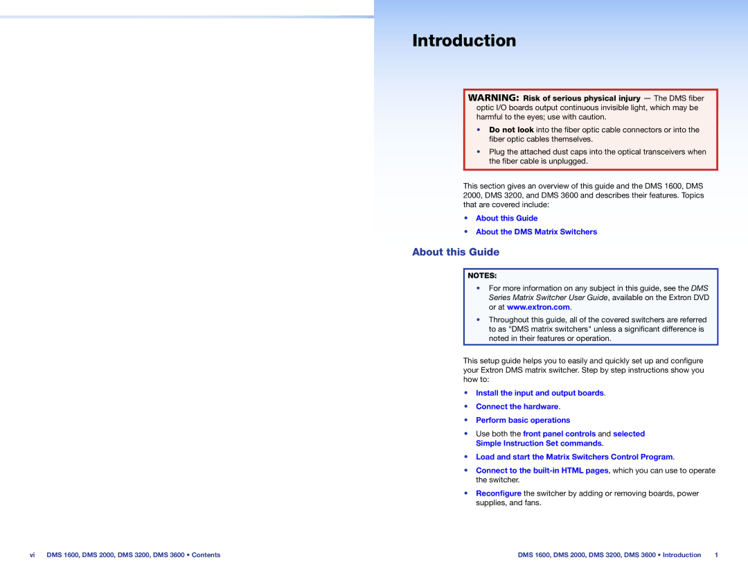 Extron electronic DMS 3600, DMS 2000, DMS 1600, DMS 3200 setup guide Introduction, About this Guide 