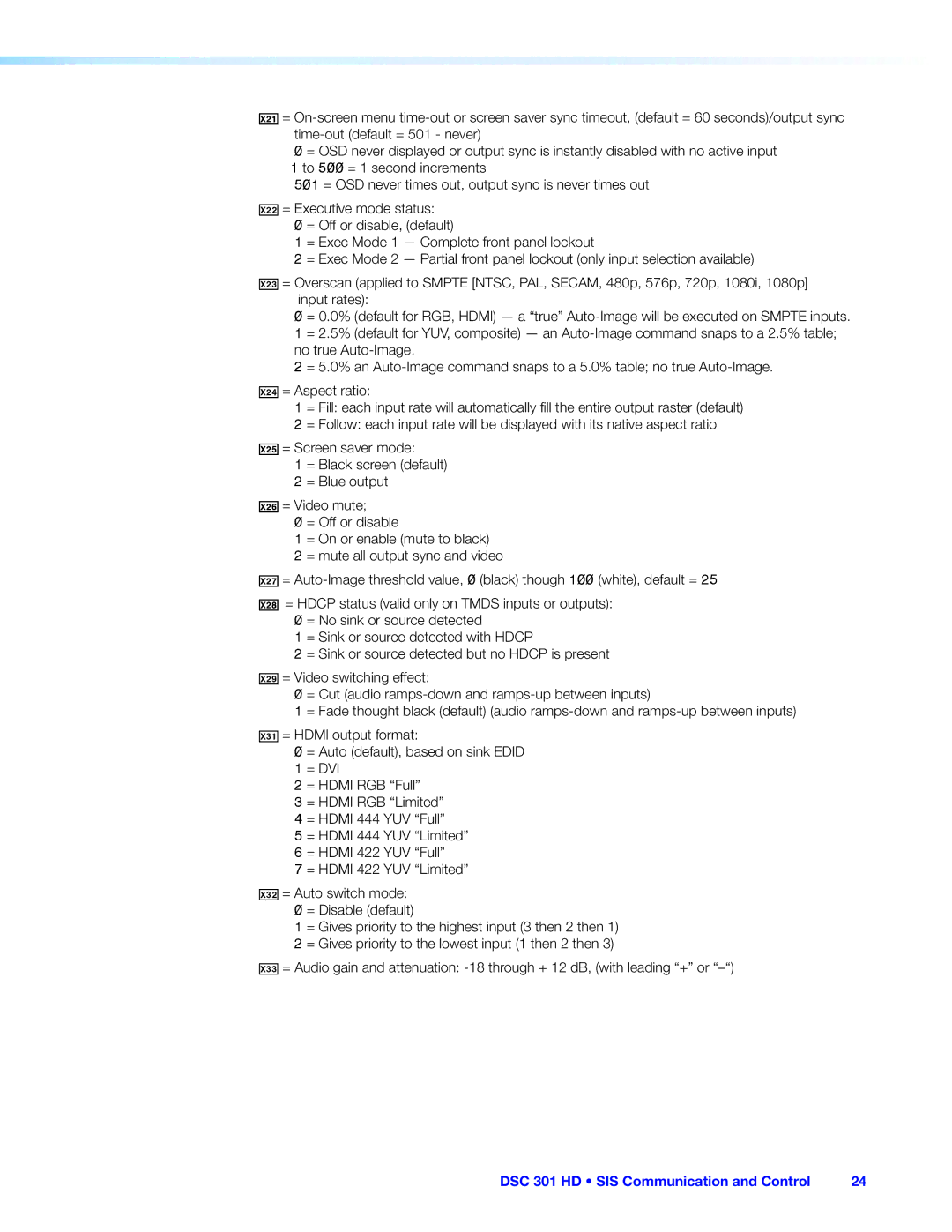 Extron electronic DSC 301 HD manual X3@ = Auto switch mode 0 = Disable default 