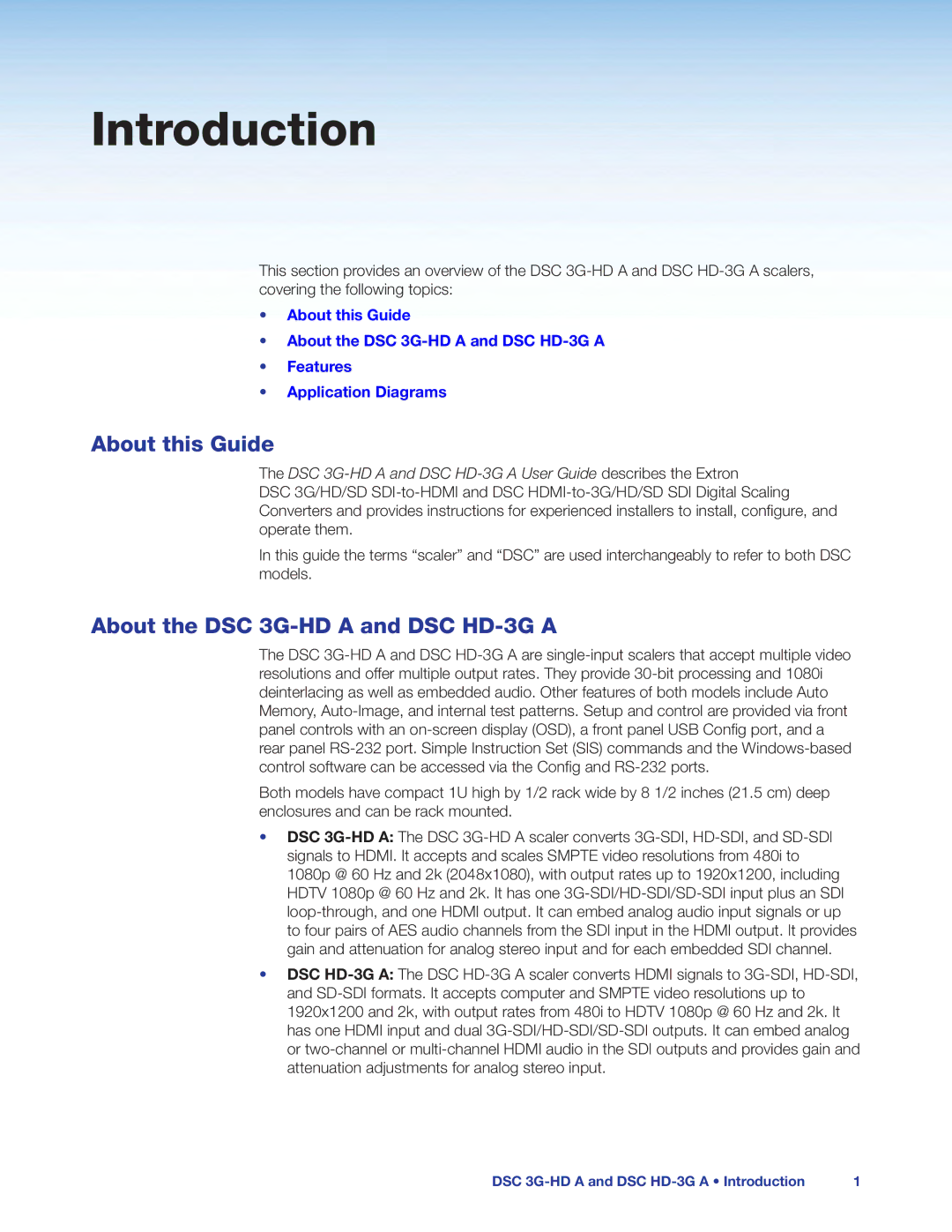 Extron electronic DSC 3G-HD A, DSC HD-3G A manual About this Guide, About the DSC 3G-HD a and DSC HD-3G a 