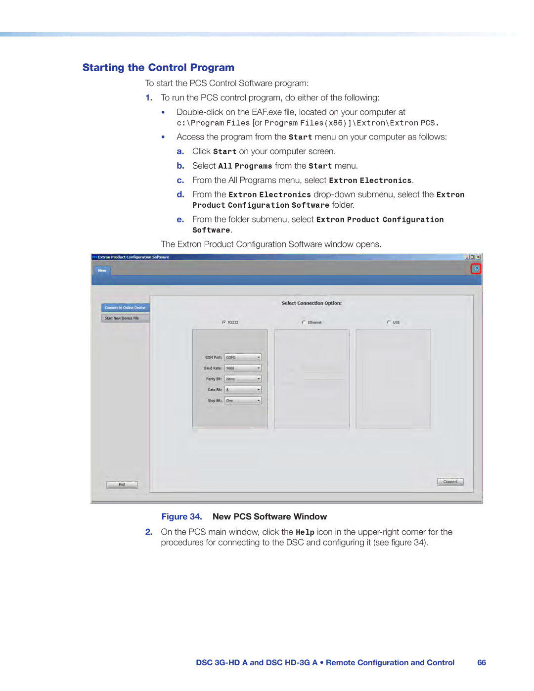 Extron electronic DSC HD-3G A, DSC 3G-HD A manual Starting the Control Program, New PCS Software Window 