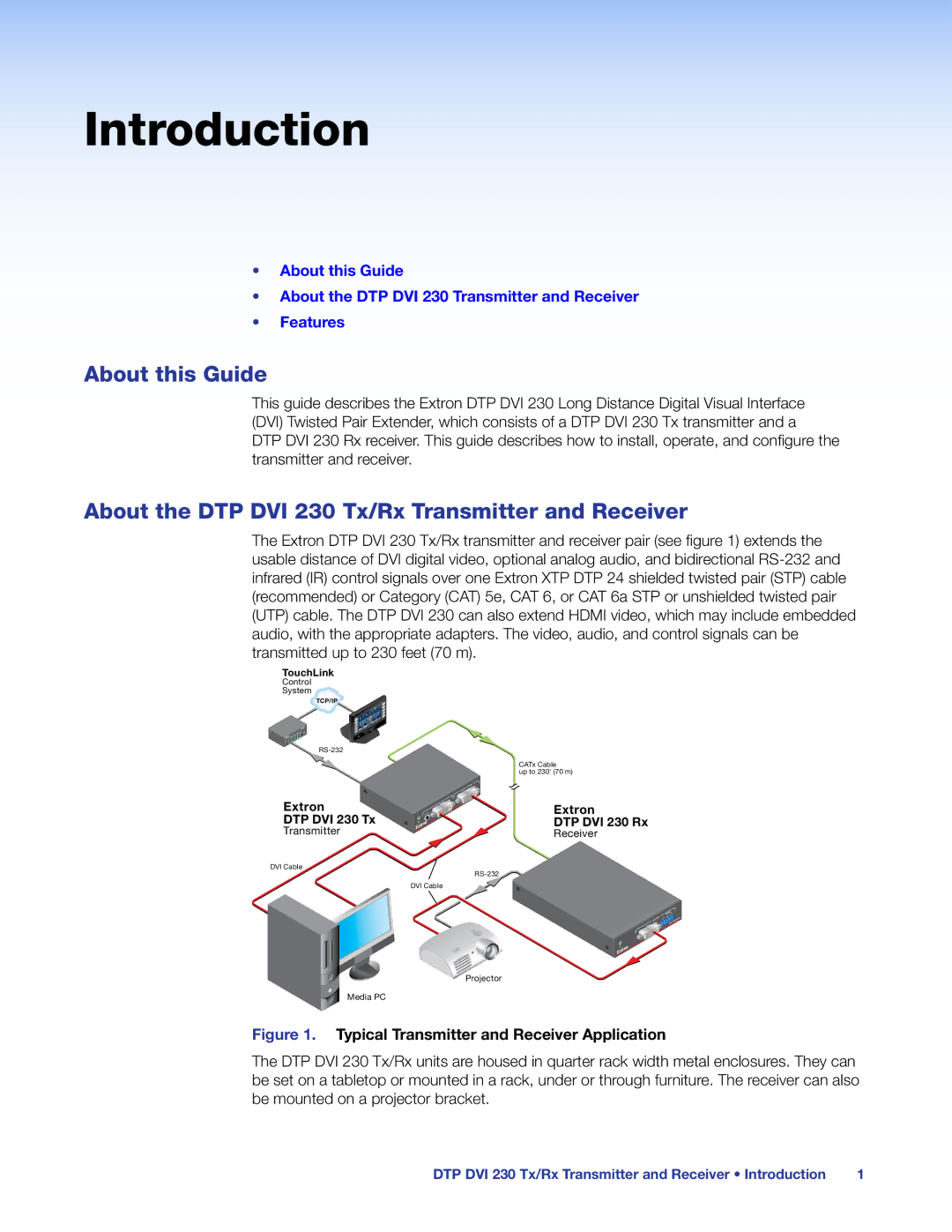 Extron electronic manual Introduction, About this Guide, About the DTP DVI 230 Tx/Rx Transmitter and Receiver 