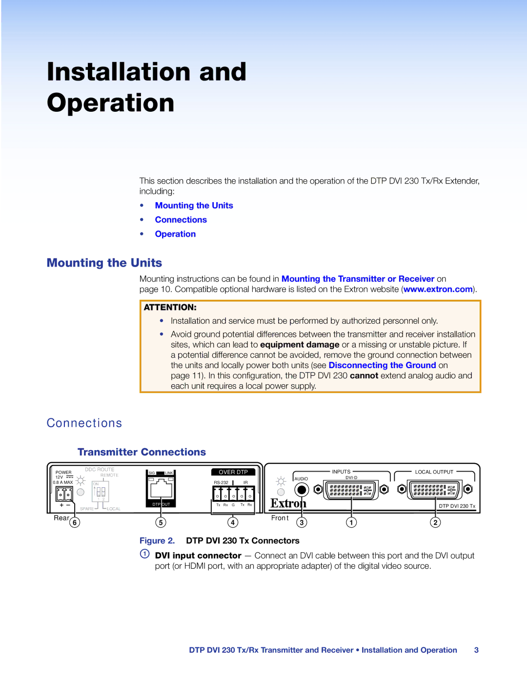 Extron electronic DTP DVI 230 manual Installation Operation, Mounting the Units, Transmitter Connections 