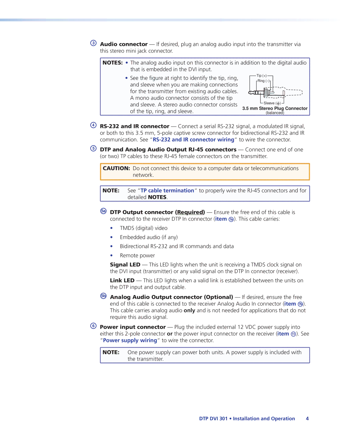 Extron electronic DTP DVI 301 manual Sleeve when you are making connections 