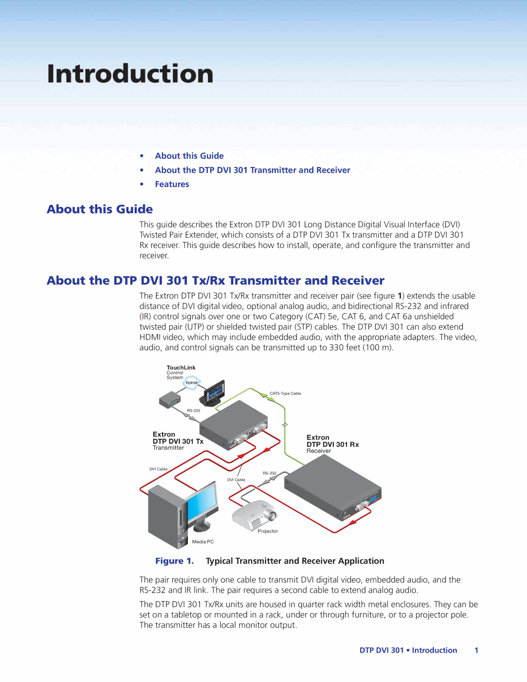 Extron electronic manual About this Guide, About the DTP DVI 301 Tx/Rx Transmitter and Receiver 