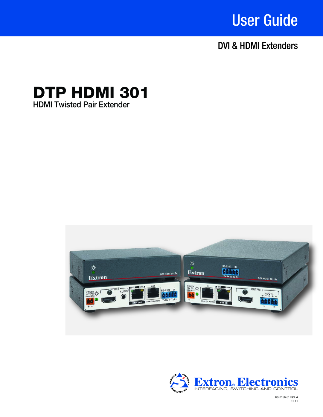 Extron electronic DTP HDMI 301 manual Dtp Hdmi, User Guide, DVI & HDMI Extenders, HDMI Twisted Pair Extender 