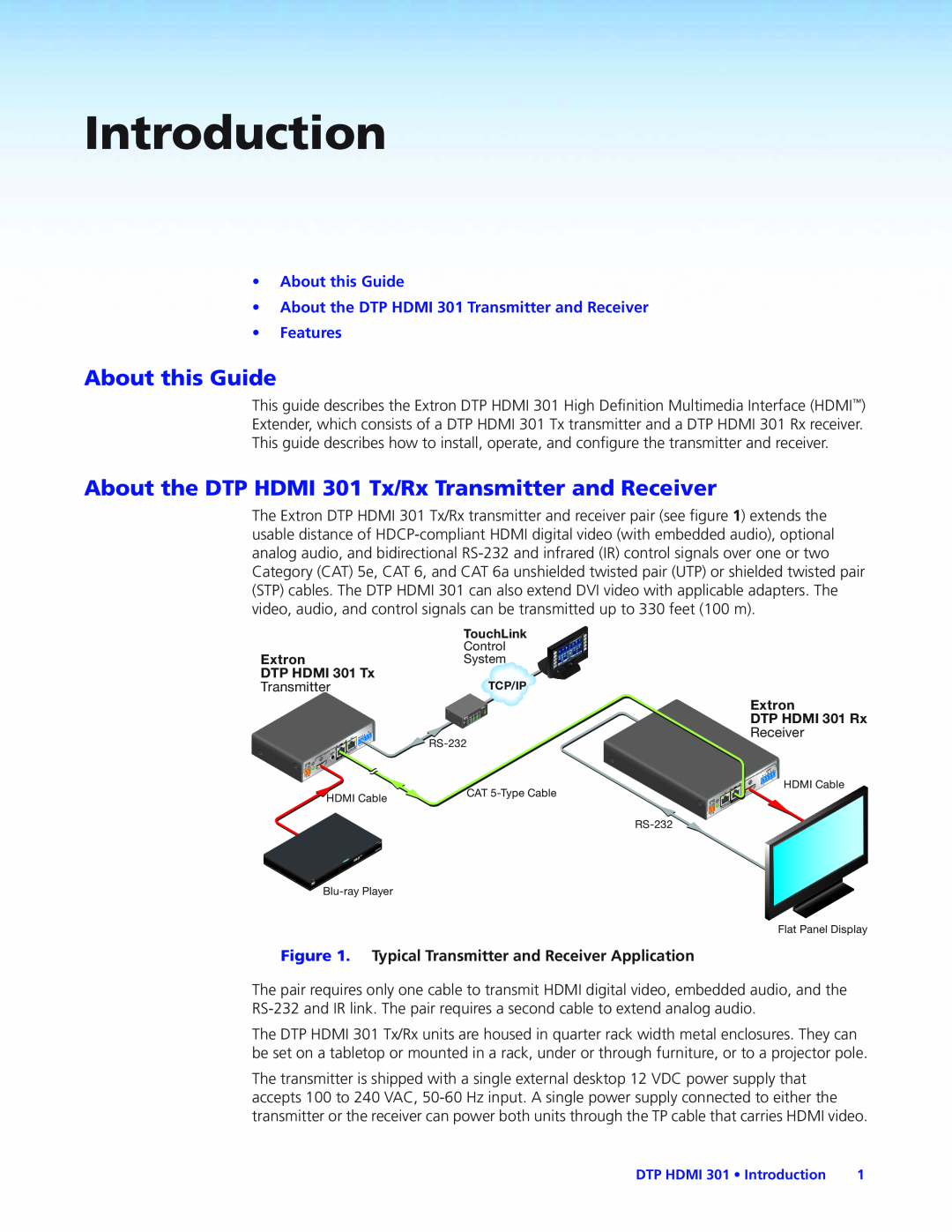 Extron electronic manual Introduction, About this Guide, About the DTP HDMI 301 Transmitter and Receiver, Features 