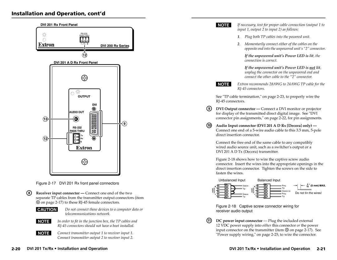 Extron electronic DVI 201 Tx, DVI 201 Rx user manual Receiver input connector Connect one end of the two 