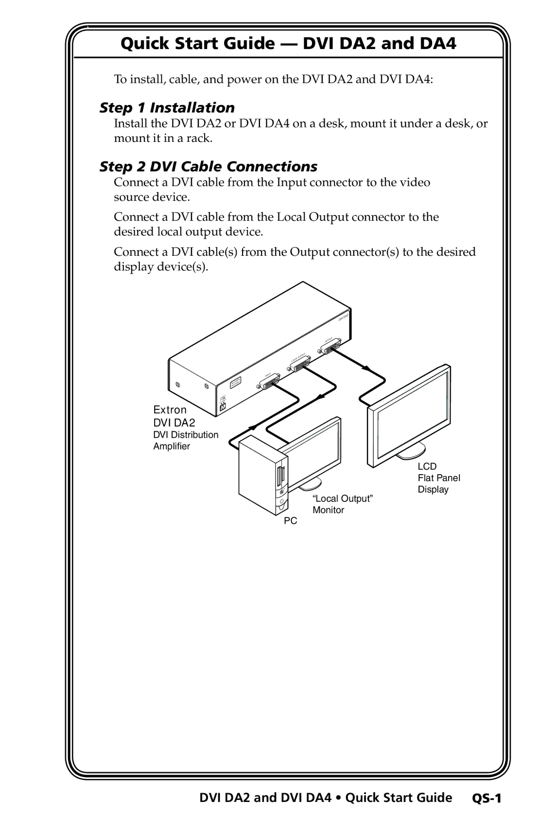 Extron electronic DVI DA4 user manual Quick Start Guide -­ DVI DA2 and DA4, DVI Cable Connections 