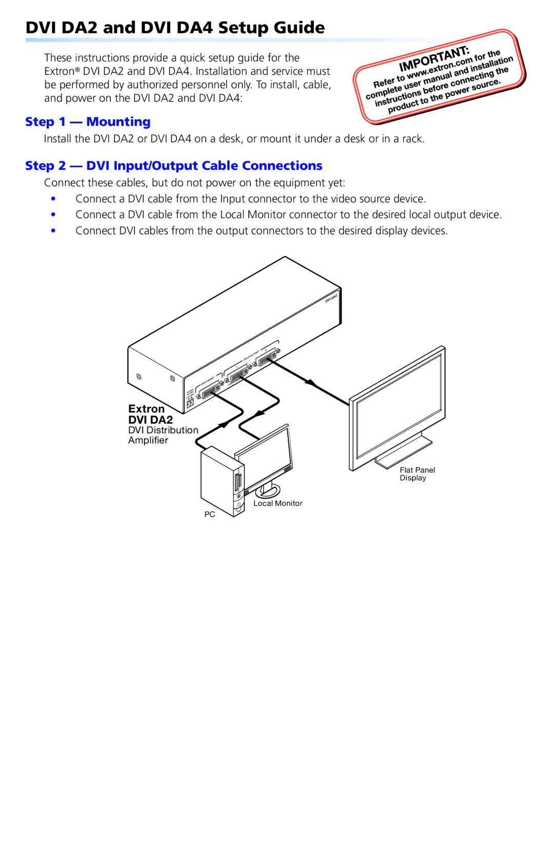 Extron electronic setup guide DVI DA2 and DVI DA4 Setup Guide, Mounting, DVI Input/Output Cable Connections 