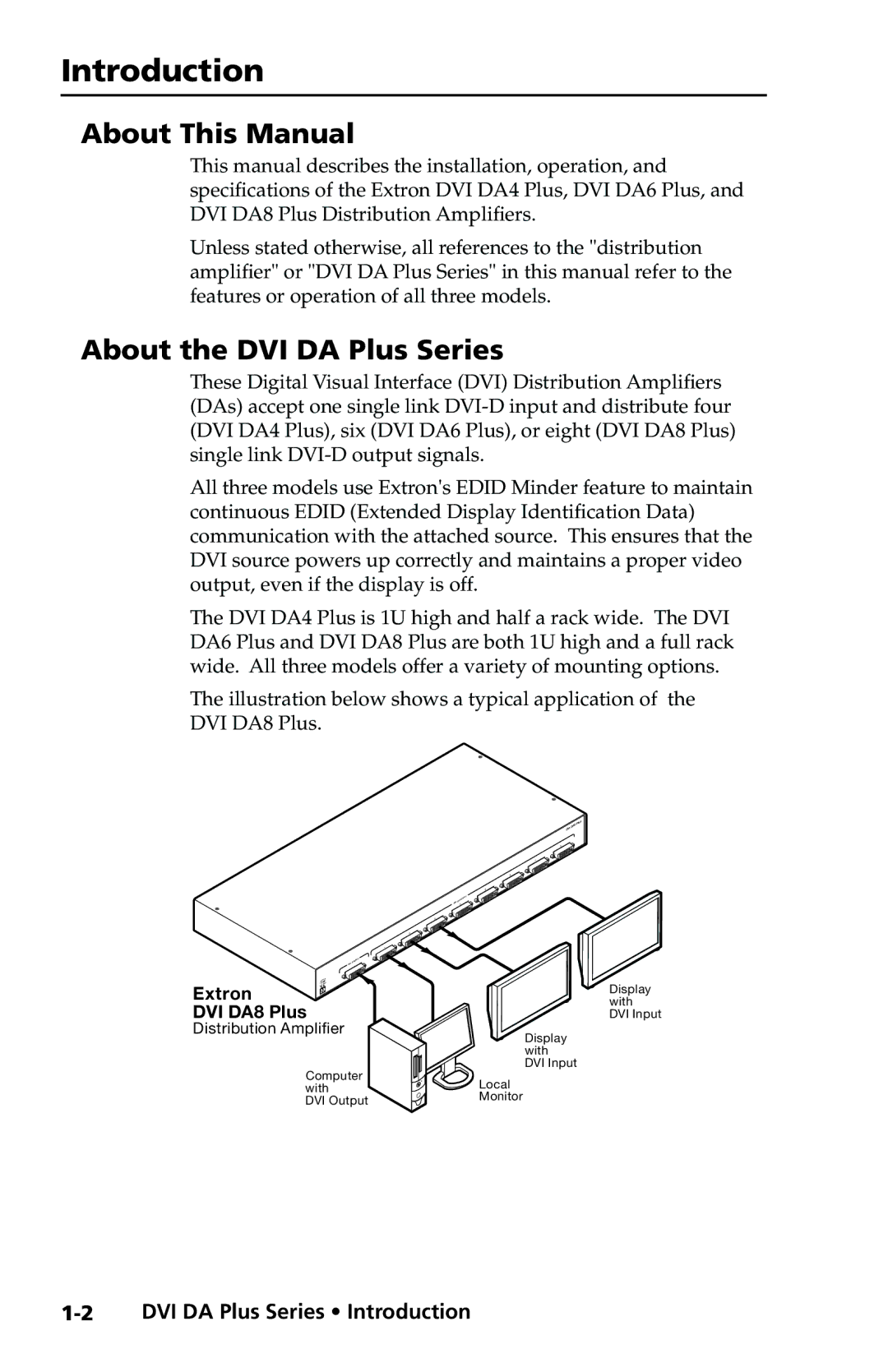 Extron electronic DVI DA6 Plus, DVI DA8 Plus, DVI DA4 Plus Introduction, About This Manual, About the DVI DA Plus Series 