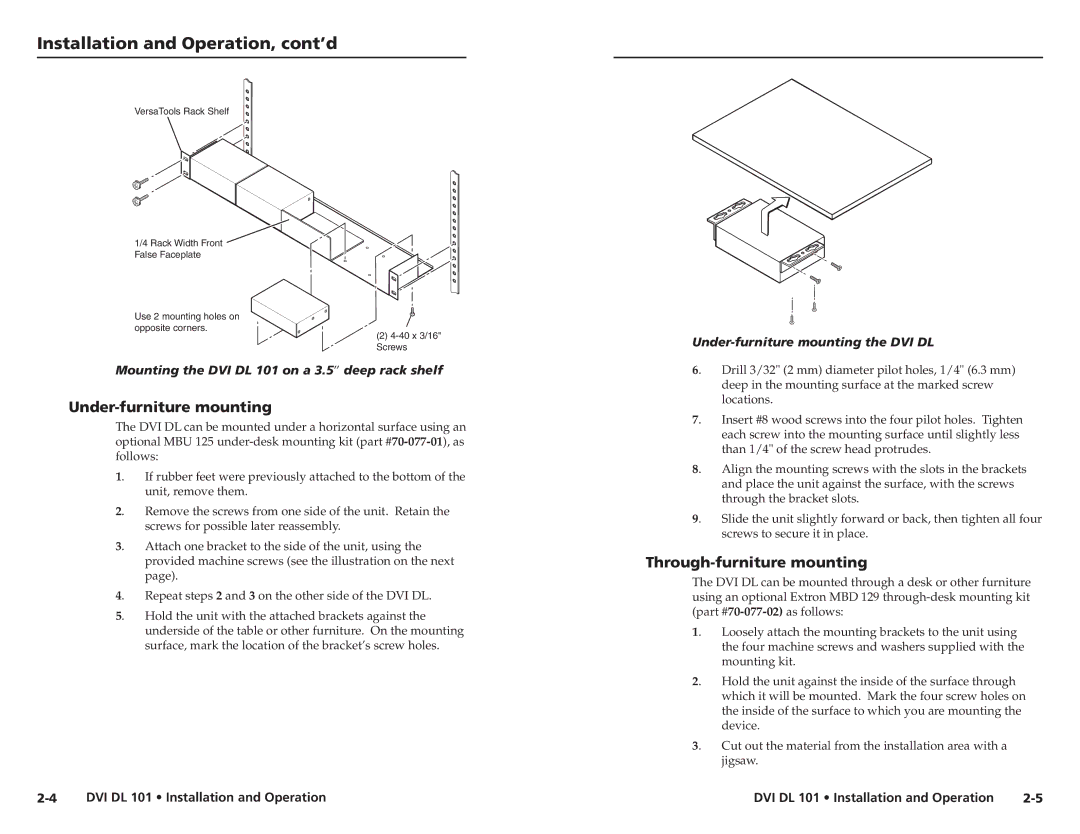 Extron electronic DVI DL 101 Installation and Operation, cont’d, Under-furniture mounting, Through-furniture mounting 