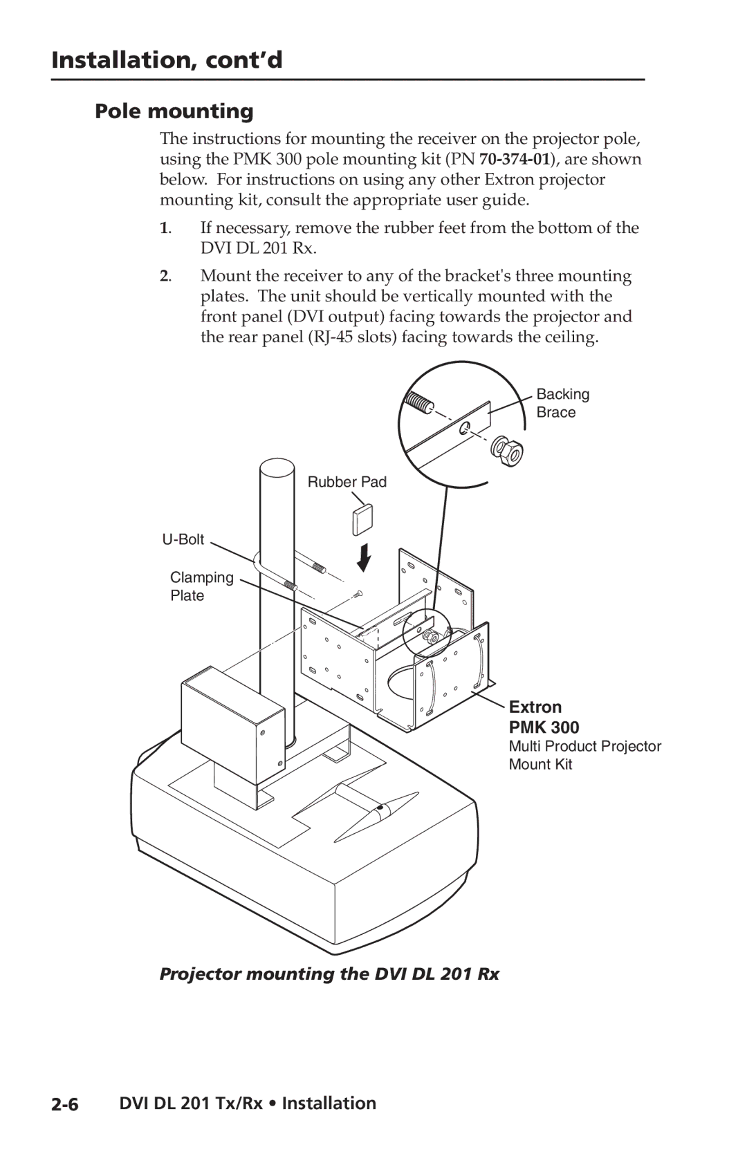 Extron electronic DVI DL 201 Tx user manual Pole mounting, Projector mounting the DVI DL 201 Rx 