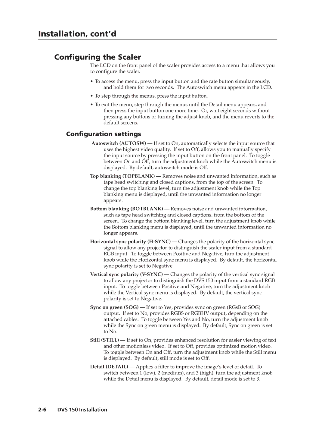 Extron electronic DVS 150 manual Configuring the Scaler, Configuration settings 