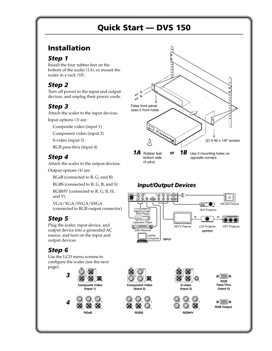 Extron electronic DVS 150 manual Quick Start DVS, Installation 