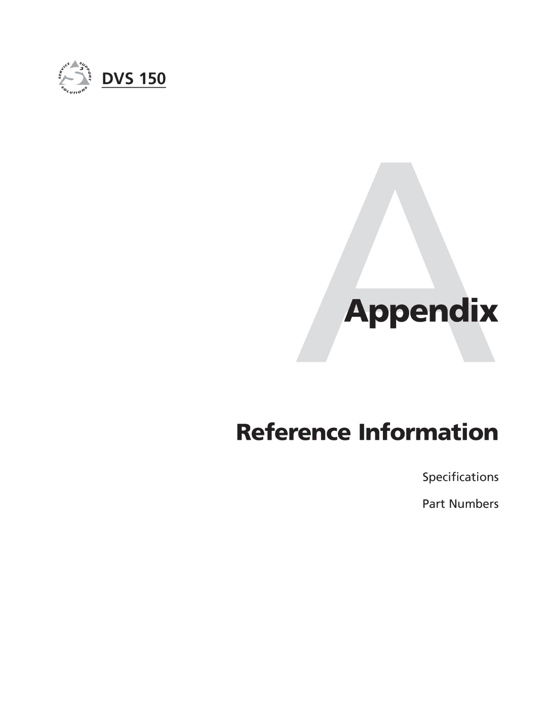 Extron electronic DVS 150 manual AAppendix, Reference Information 