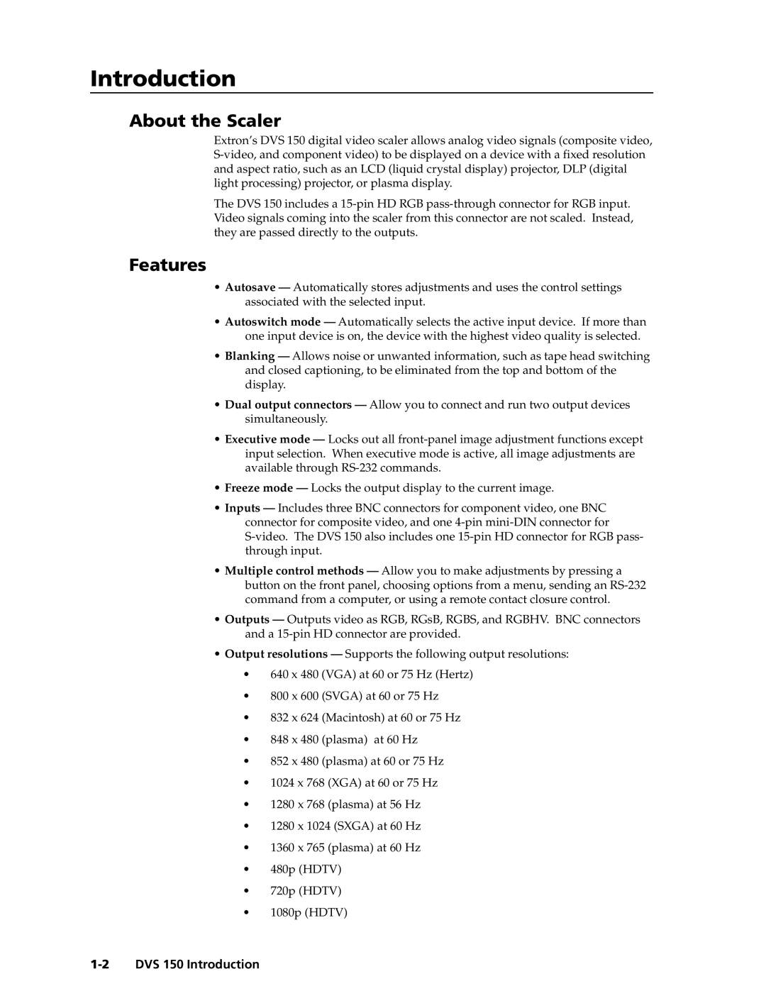 Extron electronic manual About the Scaler, Features, DVS 150 Introduction 