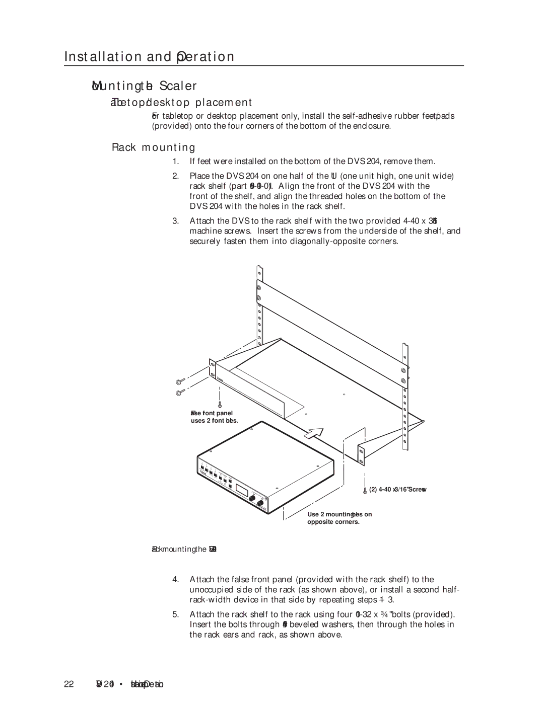 Extron electronic DVS 204 D 12V, DVS 204 12V manual Mounting the Scaler, Tabletop/desktop placement, Rack mounting 