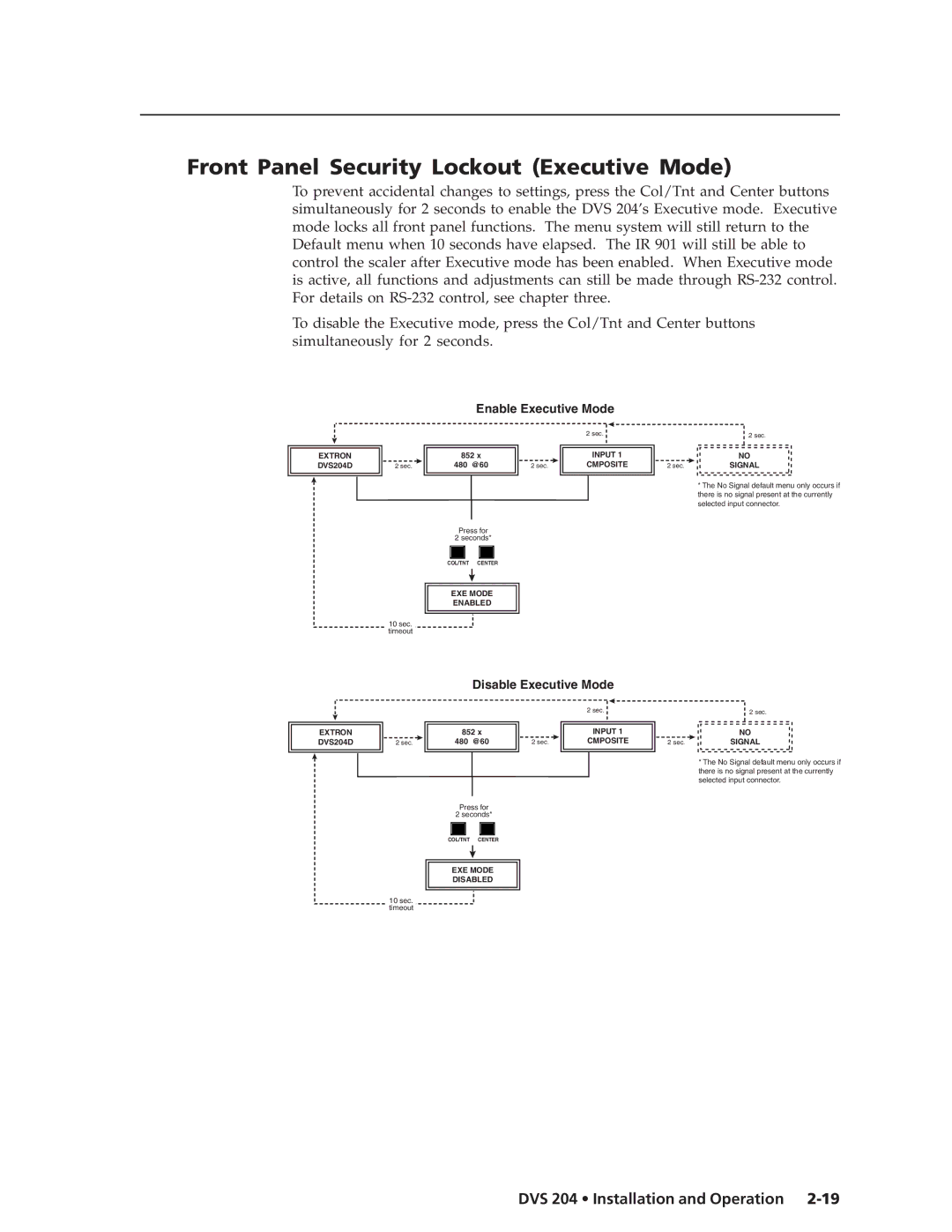 Extron electronic DVS 204 D 12V, DVS 204 12V manual Front Panel Security Lockout Executive Mode, Enable Executive Mode 