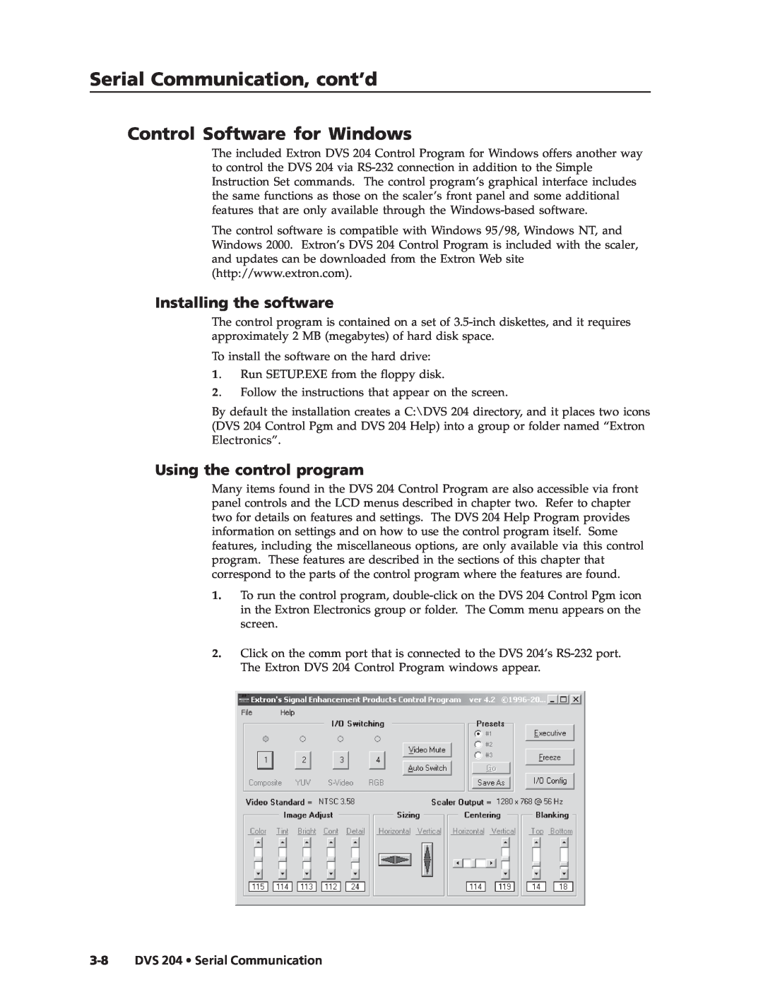 Extron electronic DVS 204 D 12V manual Control Software for Windows, Installing the software, Using the control program 