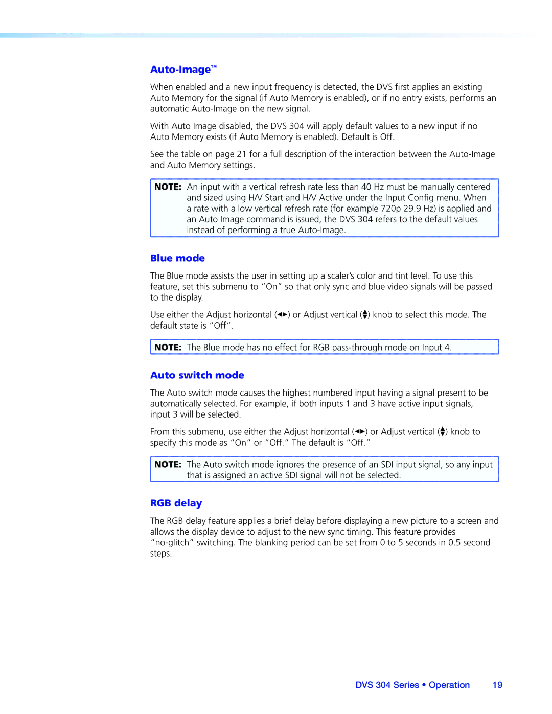 Extron electronic DVS 304 manual Auto-Image, Blue mode, Auto switch mode, RGB delay 
