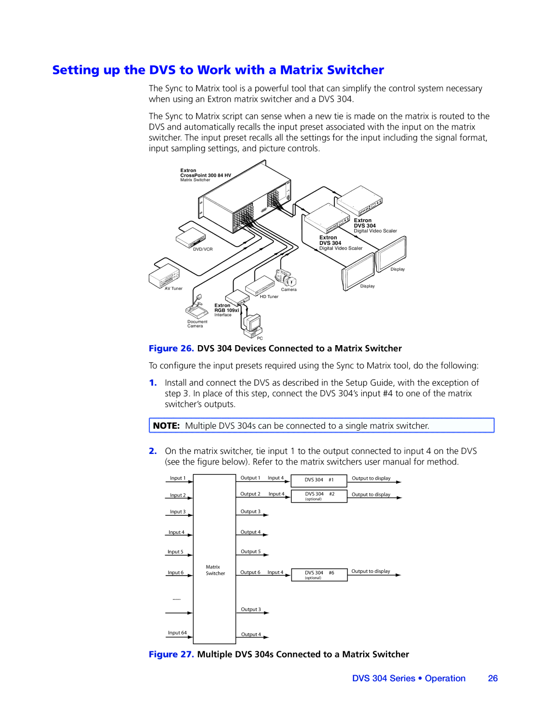 Extron electronic DVS 304 manual Setting up the DVS to Work with a Matrix Switcher 