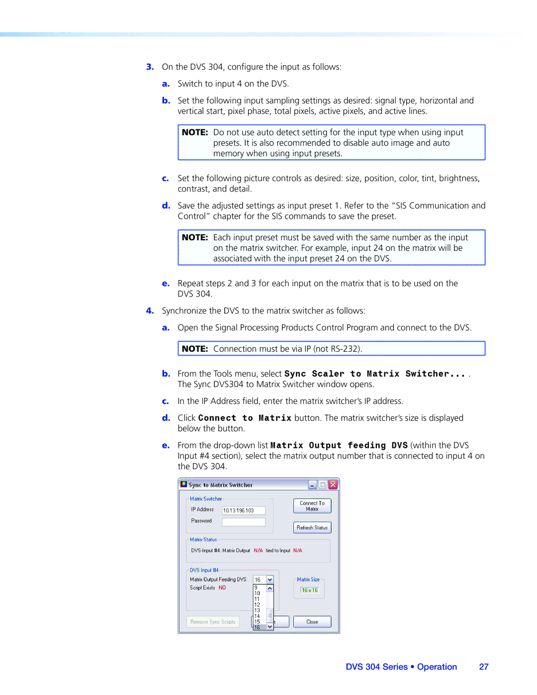 Extron electronic DVS 304 manual From the Tools menu, select Sync Scaler to Matrix Switcher 