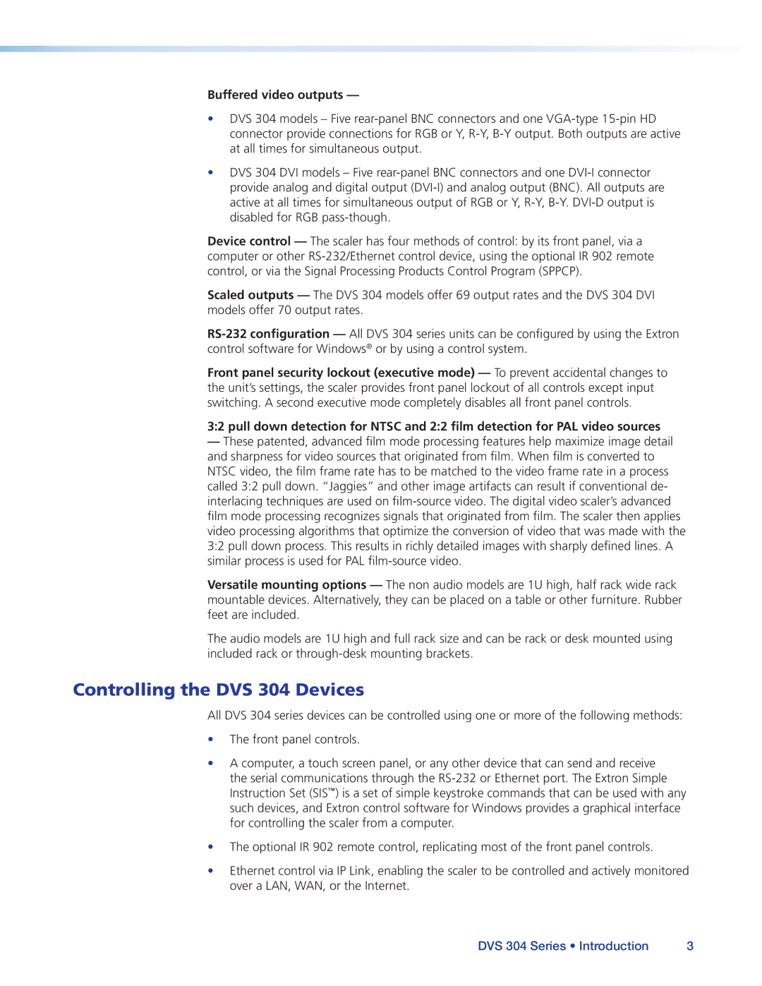 Extron electronic manual Controlling the DVS 304 Devices, Buffered video outputs 