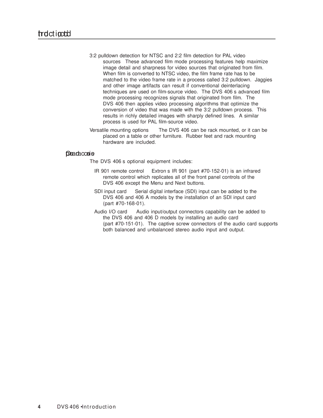 Extron electronic DVS 406 D, DVS 406 AD manual Introduction, cont’d, Options and accessories 