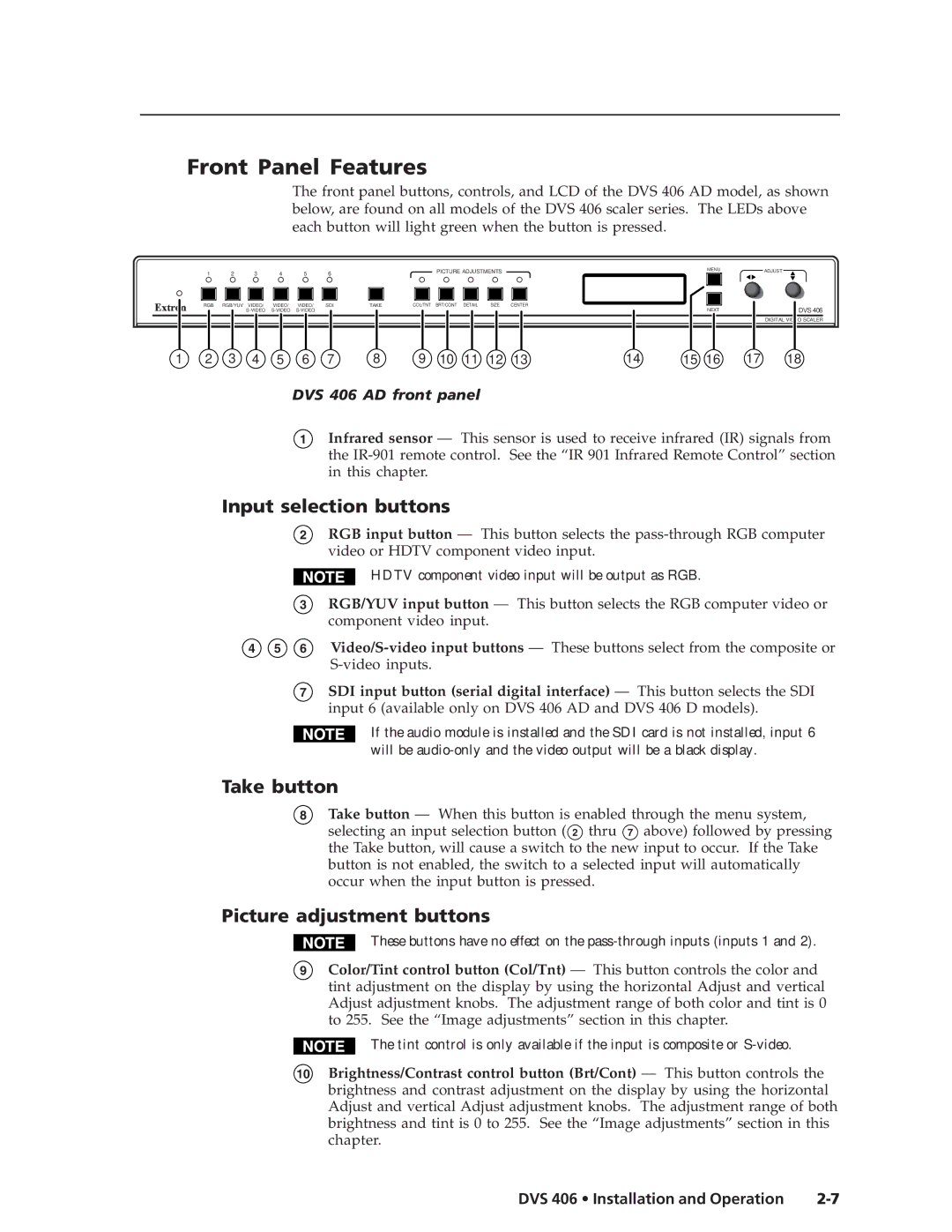 Extron electronic DVS 406 AD manual Front Panel Features, Input selection buttons, Take button, Picture adjustment buttons 