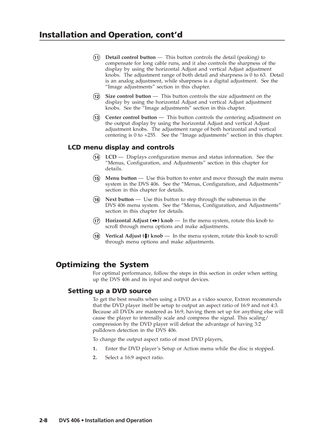 Extron electronic DVS 406 D, DVS 406 A manual Optimizing the System, LCD menu display and controls, Setting up a DVD source 