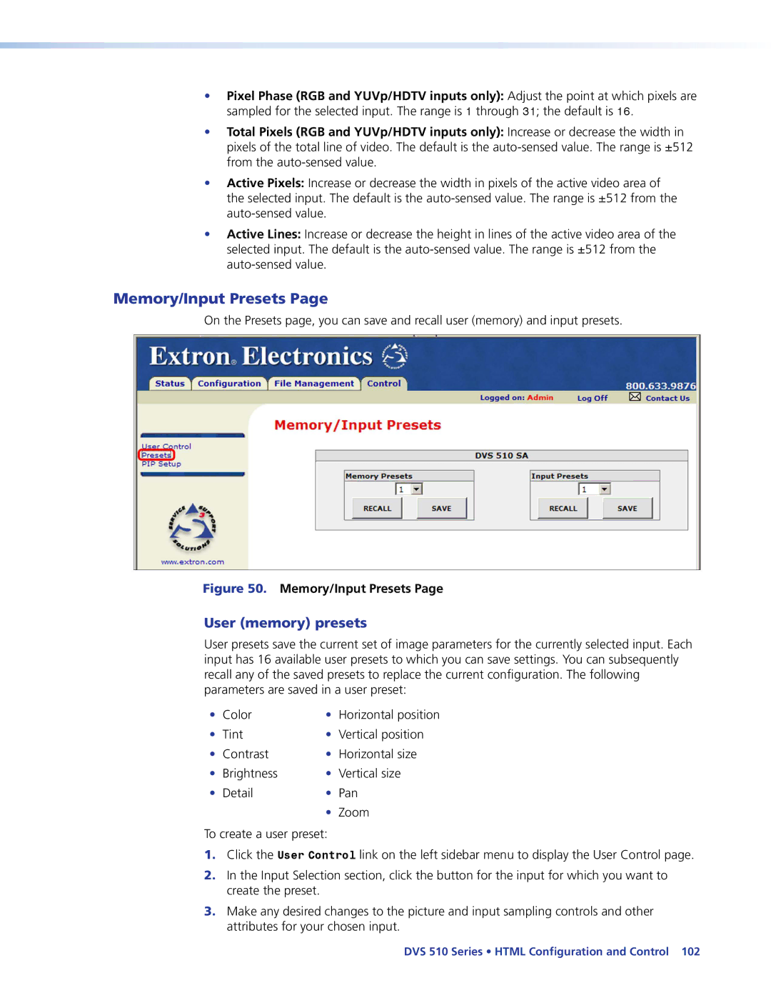 Extron electronic DVS 510 SA manual Memory/Input Presets, User memory presets 