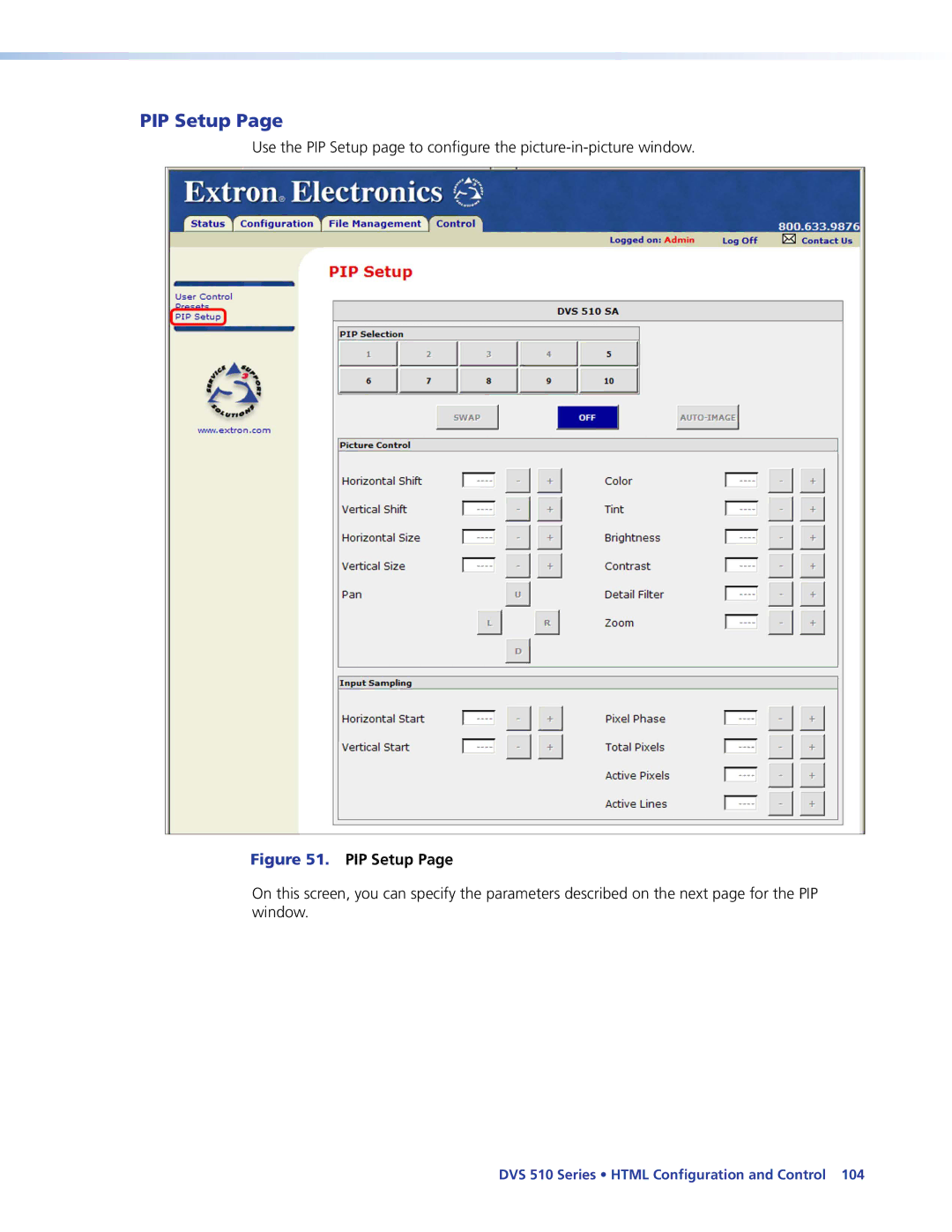 Extron electronic DVS 510 SA manual PIP Setup 