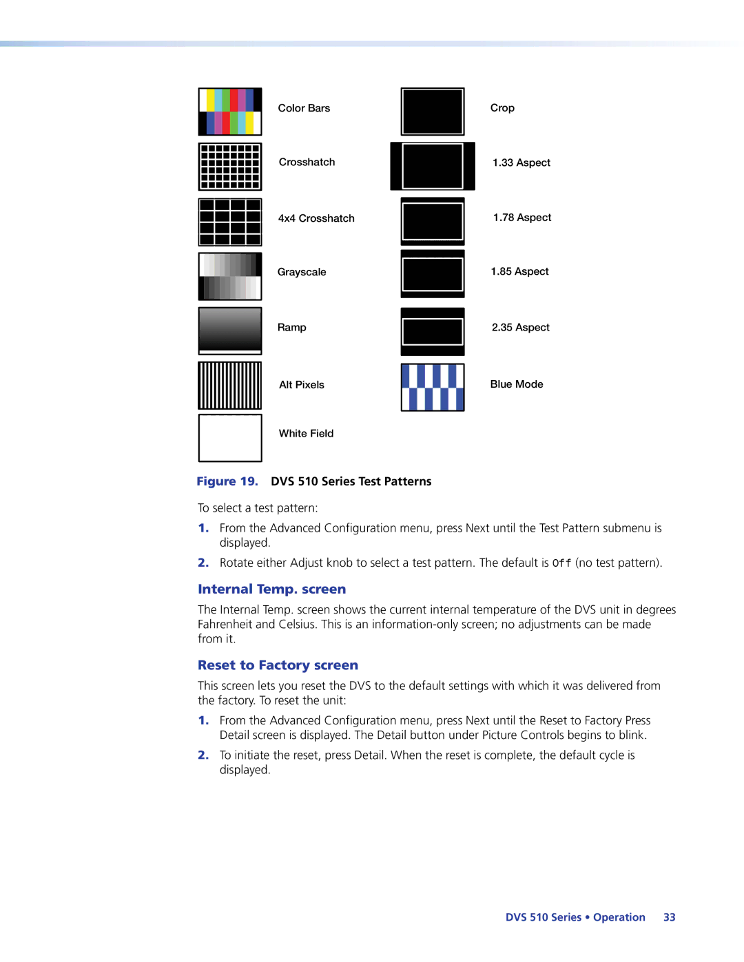 Extron electronic DVS 510 SA manual Internal Temp. screen, Reset to Factory screen, To select a test pattern 