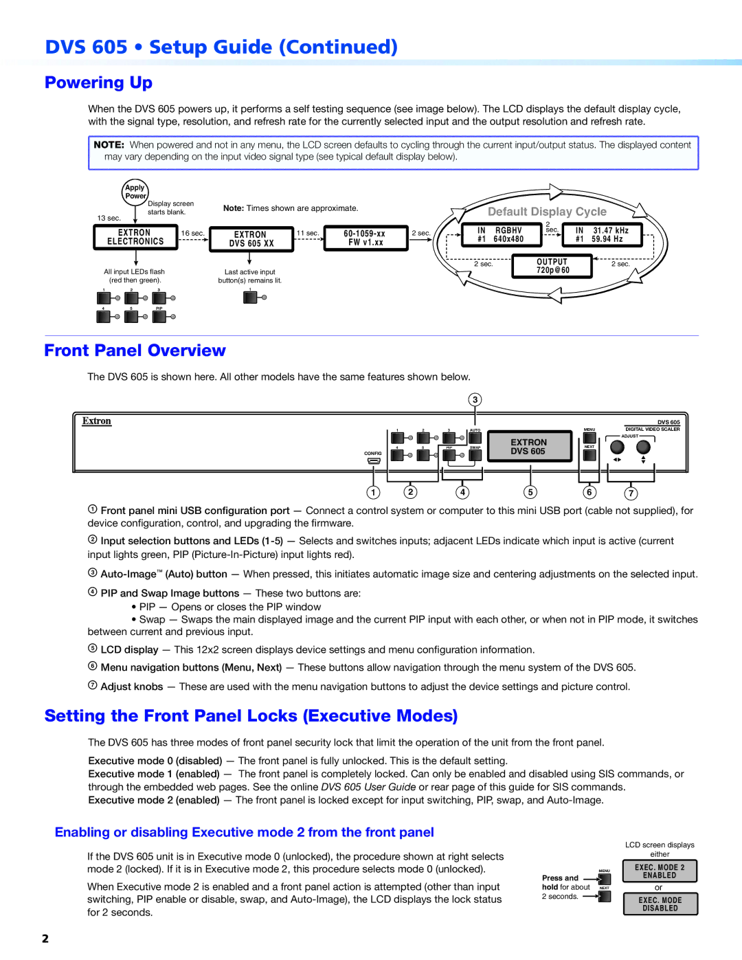 Extron electronic DVS 605 setup guide Powering Up, Front Panel Overview, Setting the Front Panel Locks Executive Modes 