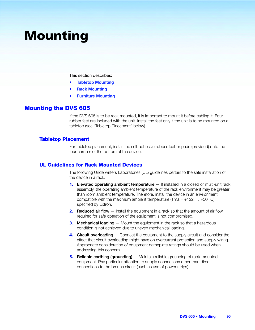Extron electronic DVS 605 manual Mounting the DVS, Tabletop Placement, UL Guidelines for Rack Mounted Devices 