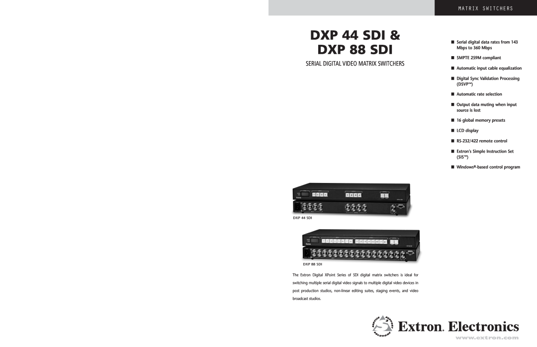 Extron electronic manual DXP 44 SDI DXP 88 SDI, Serial Digital Video Matrix Switchers 