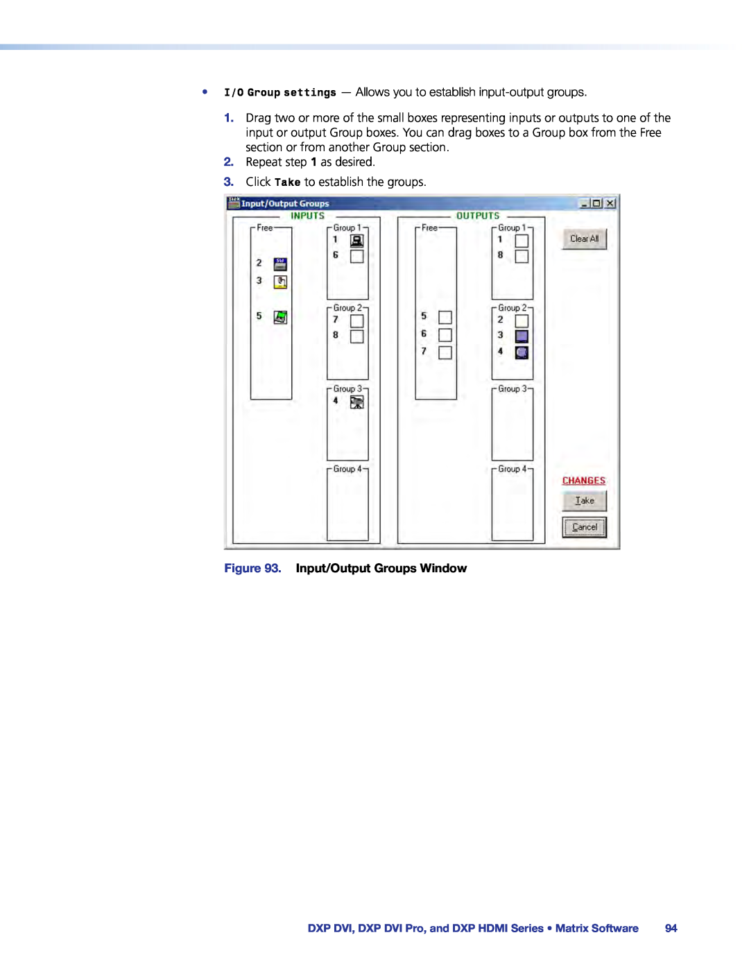 Extron electronic DXP DVI PRO manual Input/Output Groups Window 