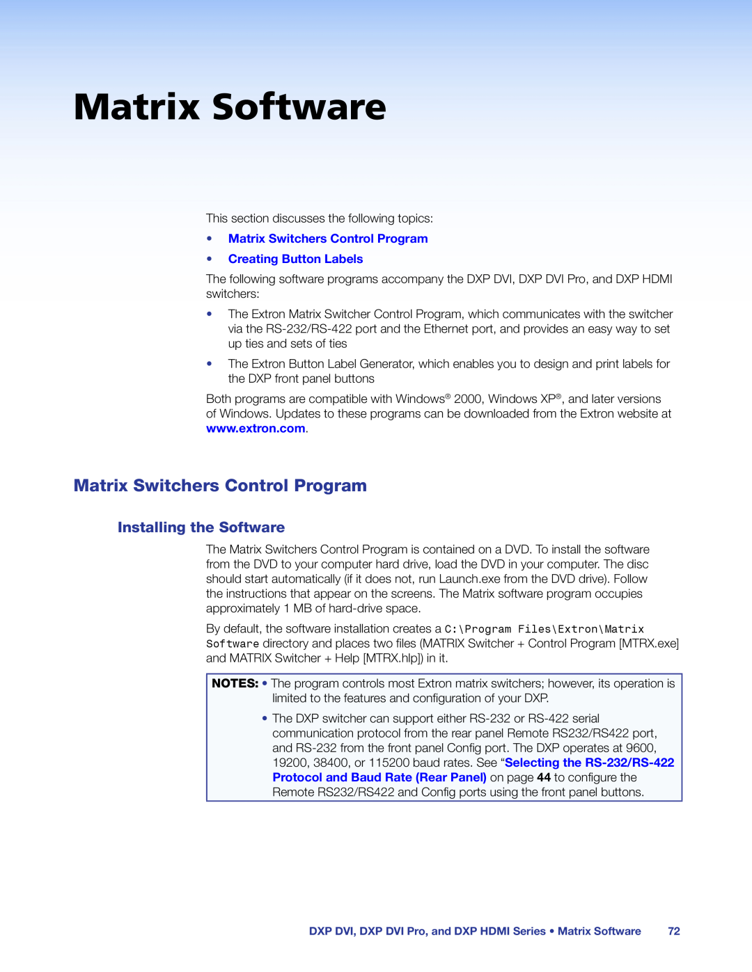 Extron electronic DXP DVI PRO manual Matrix Software, Matrix Switchers Control Program, Installing the Software 